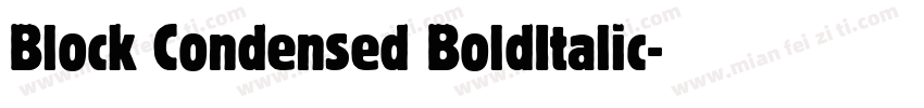 Block Condensed BoldItalic字体转换